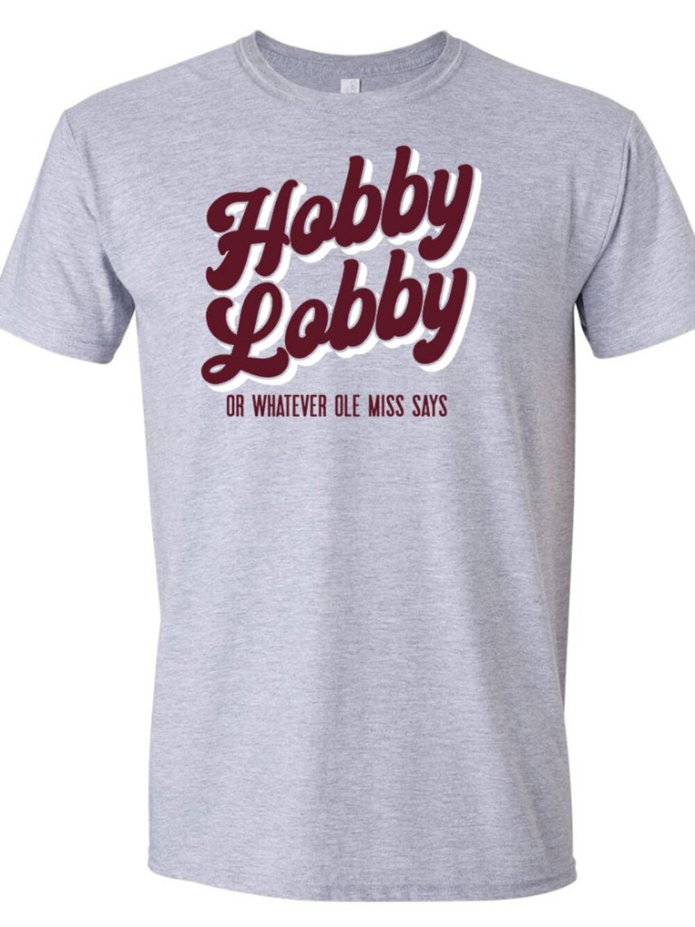 Hobby Lobby or Whatever Ole Miss says joke unisex t-shirt Athletic Heather